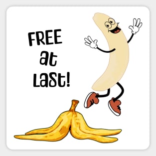 Funny free banana man is stripped of its peel and happy dancing Magnet